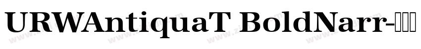 URWAntiquaT BoldNarr字体转换